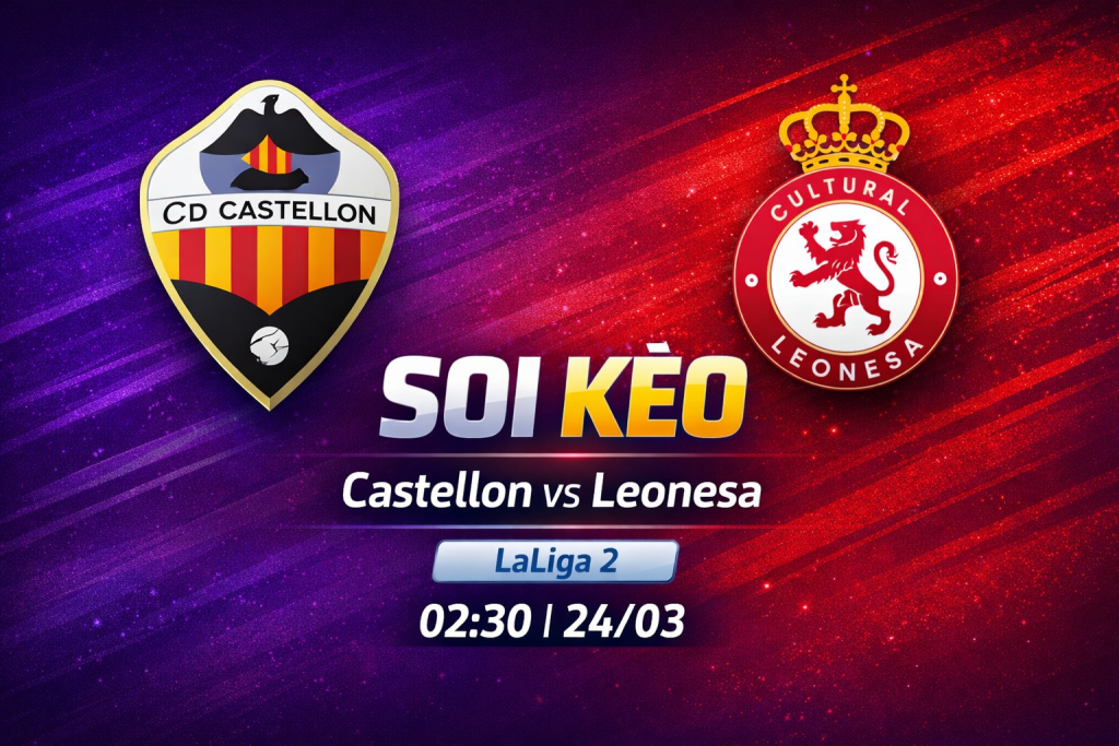 Soi kèo Castellon vs Leonesa