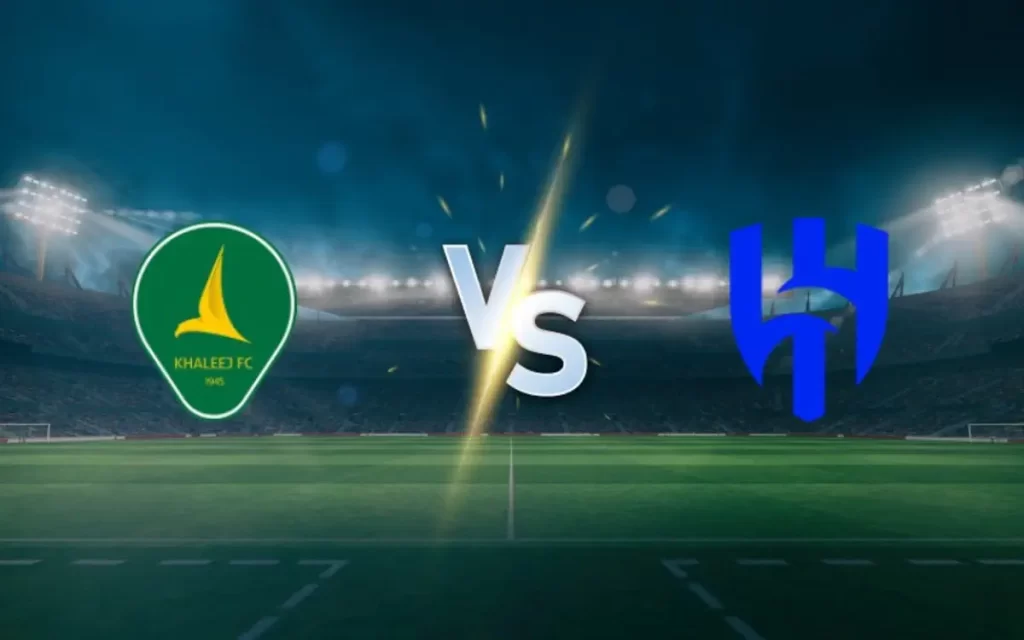 Nhận định bóng đá, Soi kèo Al Khaleej vs Al Hilal 